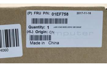 Lenovo 01EF758 MECH_ASM ASSY_EMI_SHIELDING_MB_Macao