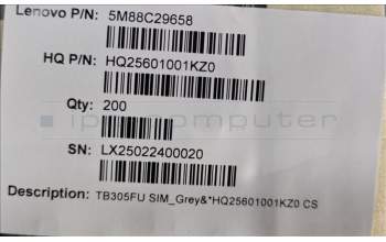 Lenovo 5M88C29658 TB305FU SIM_Grey&*HQ25601001KZ0 CS